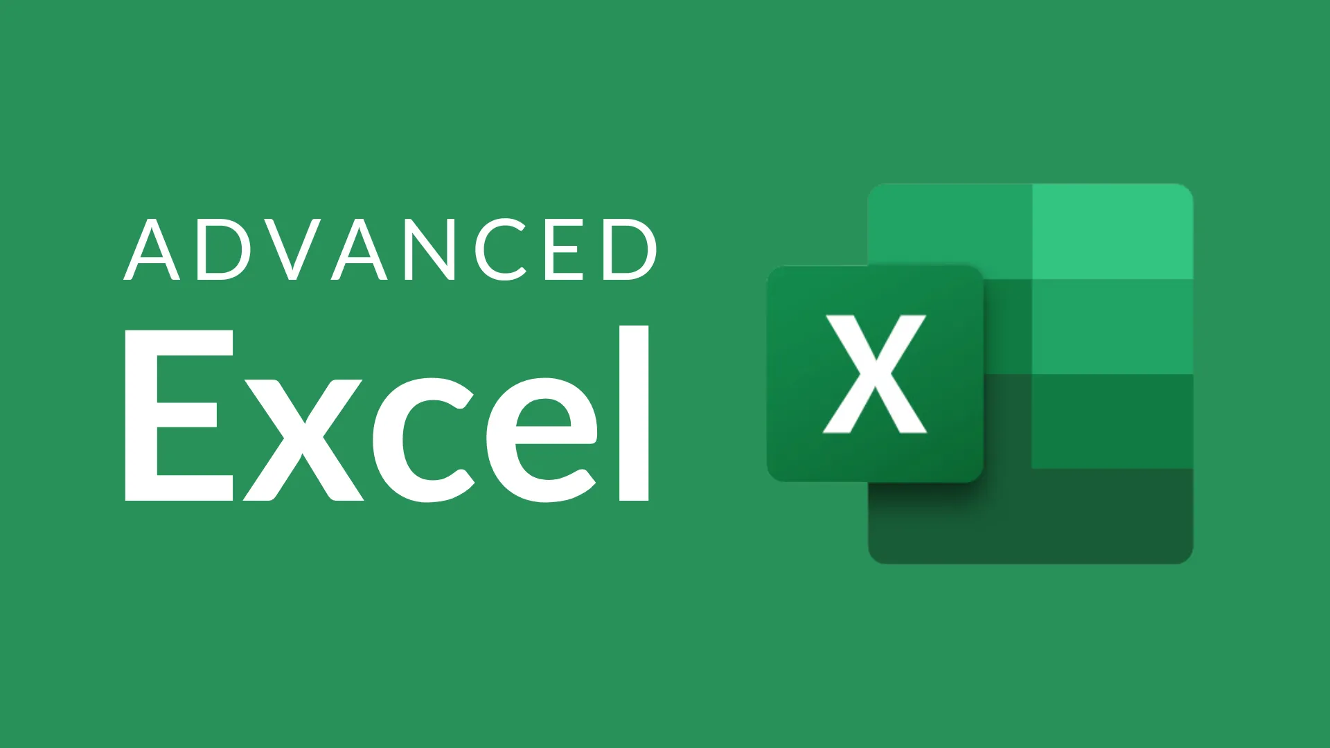 Advanced Excel