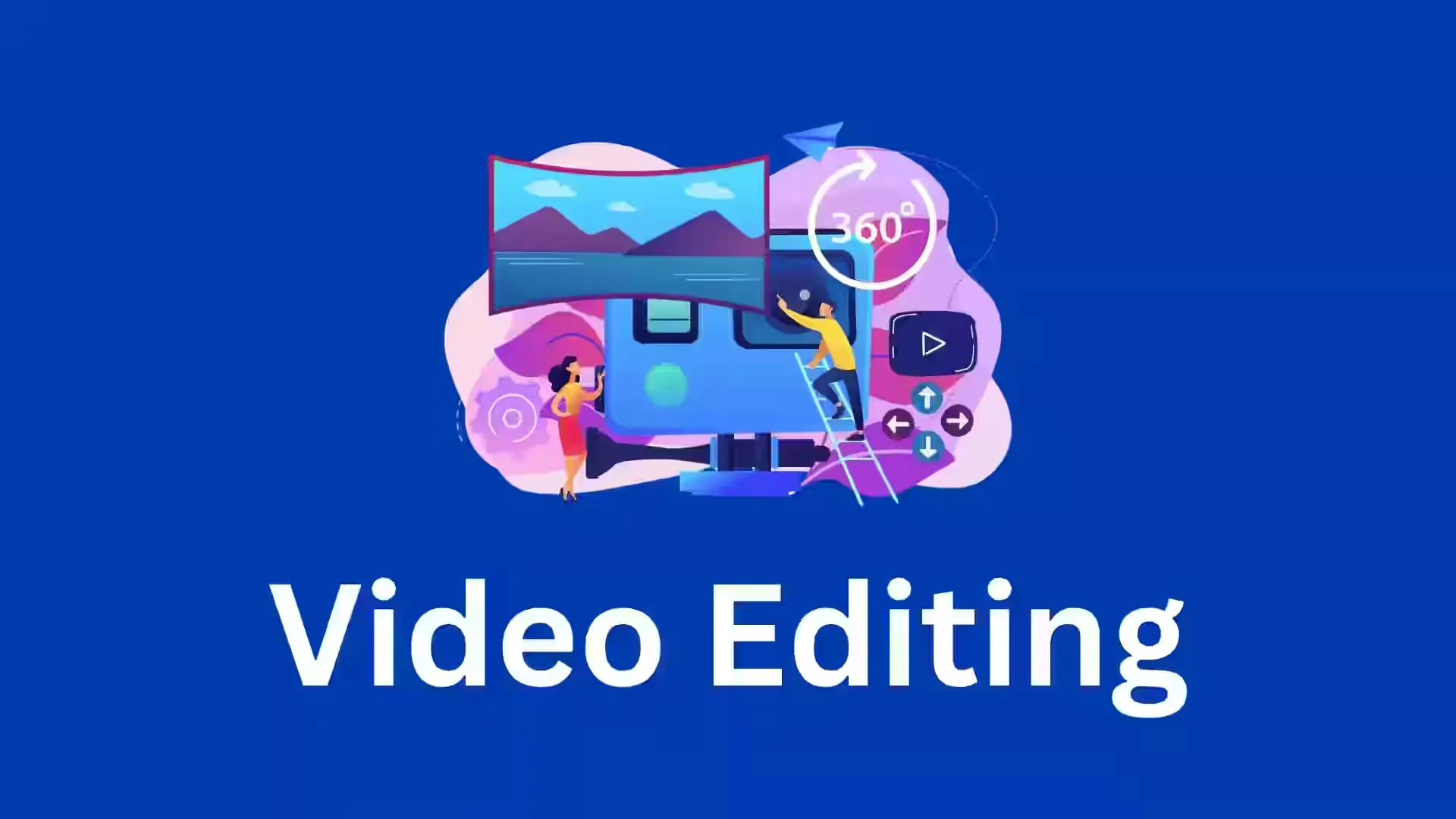 Video Editing Course 